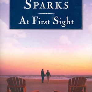 At First Sight: Nicholas Sparks