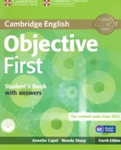 Objective. 4th Edition. First. Student's Book without answers. B2 +CD: Capel